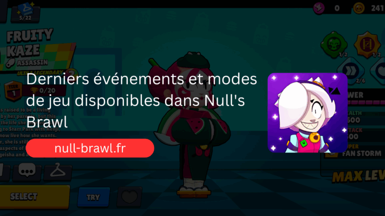 Derniers événements et modes de jeu disponibles dans Null’s Brawl