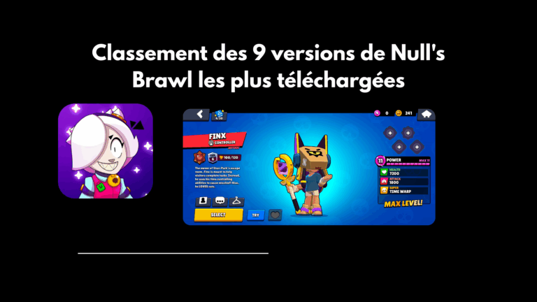 Classement des 9 versions de Null’s Brawl les plus téléchargées